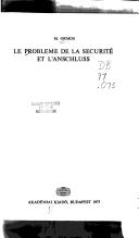 Cover of: problème de la sécurité et l'Anschluss