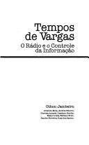 Cover of: Tempos de Vargas: o rádio e o controle da informação