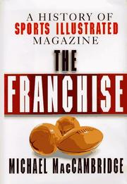 The franchise by Michael MacCambridge