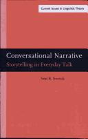Cover of: Conversational narrative: Storytelling in everyday talk