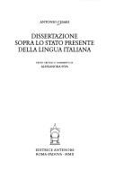 Cover of: Dissertazione sopra lo stato presente della lingua italiana