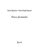 Cover of: Piera e gli assassini by Dacia Maraini