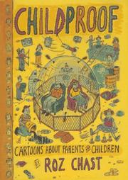 Cover of: Childproof by Roz Chast