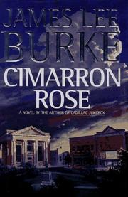 Cimarron rose by James Lee Burke