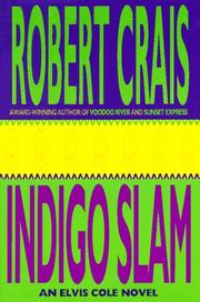 Cover of: Indigo slam: an Elvis Cole novel