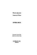Entre-deux by Francis Jeanson