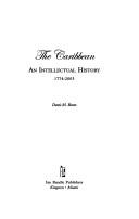 Cover of: The Caribbean: an intellectual history, 1774-2003