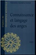 Cover of: Connaissance et langage des anges: selon Thomas d'Aquin et Gilles de Rome