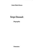 Serge Dassault by Anne-Marie Rocco