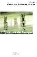 L'©♭preuve du temps chez Maurice Blanchot by Eric Hoppenot