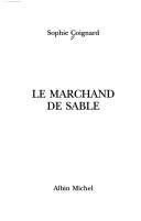 Cover of: Le marchand de sable by Sophie Coignard