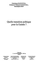 Cover of: Quelle transition politique pour la Guinée?