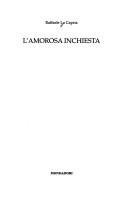 Cover of: L' amorosa inchiesta