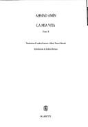 Cover of: La mia vita by Aḥmad Amīn