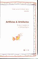 Cover of: Artifícios & artefactos: entre o literário e o antropológico