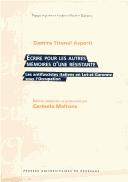 Cover of: Damira Titonel Asperti ; Écrire pour les autres mémoires d'une résistance: Les antifascistes italiens en Lot-et-Garonne sous l'Occupation