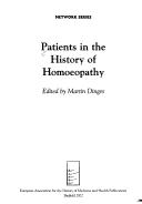 Cover of: Patients in the history of homeopathy
