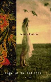 Cover of: Night of the radishes by Sandra BenŁtez, Sandra Benítez, Sandra Benítez