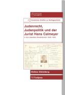 Cover of: Judenrecht, Judenpolitik und der Jurist Hans Calmeyer in den besetzten Niederlanden 1940-1945 by Mathias Middelberg