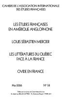 Cover of: Les études françaises en Amérique anglophone. Louis Sébastien Mercier. Les littératures du Québec face à la France. Ovide en France. by Association international des études françaises. Congrès, Association international des études françaises. Congrès