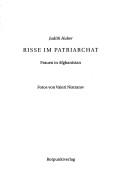 Risse im Patriarchat: Frauen in Afghanistan by Judith Huber