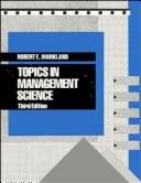 Cover of: Topics in management science by Robert E. Markland