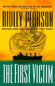 Cover of: The first victim by Ridley Pearson