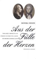 Cover of: Aus der Fülle der Herzen: Geselligkeit, Briefkultur und Literatur um Sophie von La Roche und Friedrich Heinrich Jacobi
