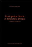 Participation directe et démocratie grecque by José Antonio Dabdab Trabulsi