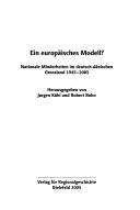 Cover of: Ein europäisches Modell? by herausgegeben von Jørgen Kühl und Robert Bohn.