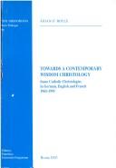 Cover of: Towards a contemporary wisdom christology | Aidan O
