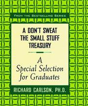 Cover of: A don't sweat the small stuff treasury by Richard Carlson