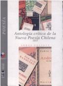 Antologia Critica De La Nueva Poesia Chilena by Jorge Elliott