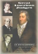 Cover of: Great American judges: an encyclopedia / [edited by]