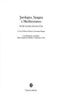 Cover of: Sardegna, Spagna e Mediterraneo: dai re cattolici al secolo d'oro