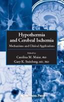 Cover of: Hypothermia and cerebral ischemia by Carolina M. Maier, Gary K. Steinberg