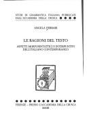 Cover of: Le ragioni del testo by Angela Ferrari