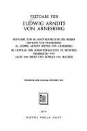 Cover of: Festgabe für Ludwig Arndts von Arnesberg: Festgabe zum 50. Doktorjubiläum des Herrn Hofrats und Professors Dr. Ludwig Arndts Ritter von Arnesberg