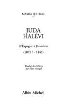 Cover of: Juda Halévi: d'Espagne à Jérusalem : (1075?-1141)