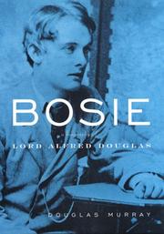 Bosie by Douglas Murray