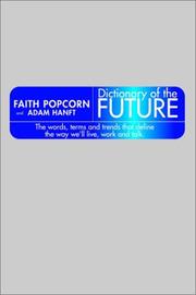 Cover of: Dictionary of the future by Faith Popcorn