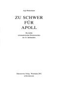 Cover of: Zu schwer für Apoll: die Antike in humanistischen Druckerzeichen des 16. Jahrhunderts