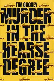 Murder in the hearse degree by Tim Cockey