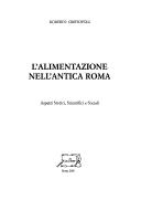 Cover of: L' alimentazione nell'antica Roma by Roberto Cristofoli