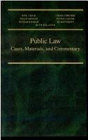 Cover of: Public law: cases, materials and commentary
