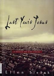 Cover of: Last year's Jesus: a novella and nine stories