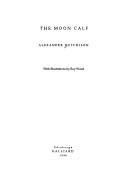 Cover of: The moon calf by Alexander Hutchison