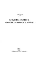 Cover of: La marchesa Colombi e il femminismo "tormentoso e incerto" by Sara Grazzini