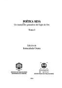 Cover of: Poética Silva: un manuscrito granadino del Siglo de Oro