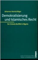 Cover of: Demokratisierung und islamisches Recht by Johannes Harnischfeger